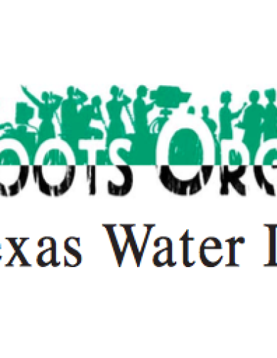 Grassroots organizing on Texas water issues